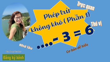 Toán lớp 1- Tìm số còn thiếu trong phép trừ ( Phần 1)