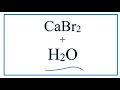Calcium Bromide Properties and Reactions