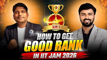 IIT JAM Mathematics Preparation Strategy | How To Get Rank 1 | IFAS