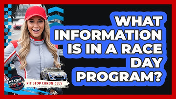 What Information Is in a Race Day Program?
