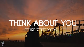 Sture Zetterberg - Think About You (Lyrics)