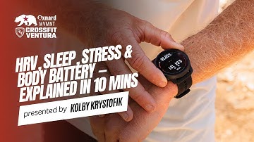 HRV, Sleep, Stress, & Body Battery -Explained Under 10 Min