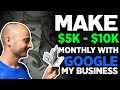 How to Make Money with Google Maps ($5,000 - $10,000 PER MONTH)