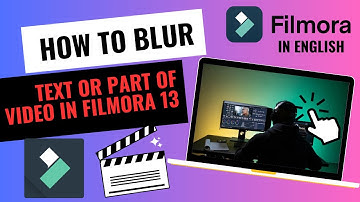 How To Blur Text: Filmora 13 | How To Blur Part Of Video Using Filmora 13 in English | Info Street