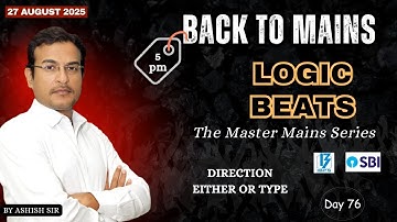 LOGIC BEATS I EPISODE I DIRECTION EITHER OR TYPE BY ASHISH SIR