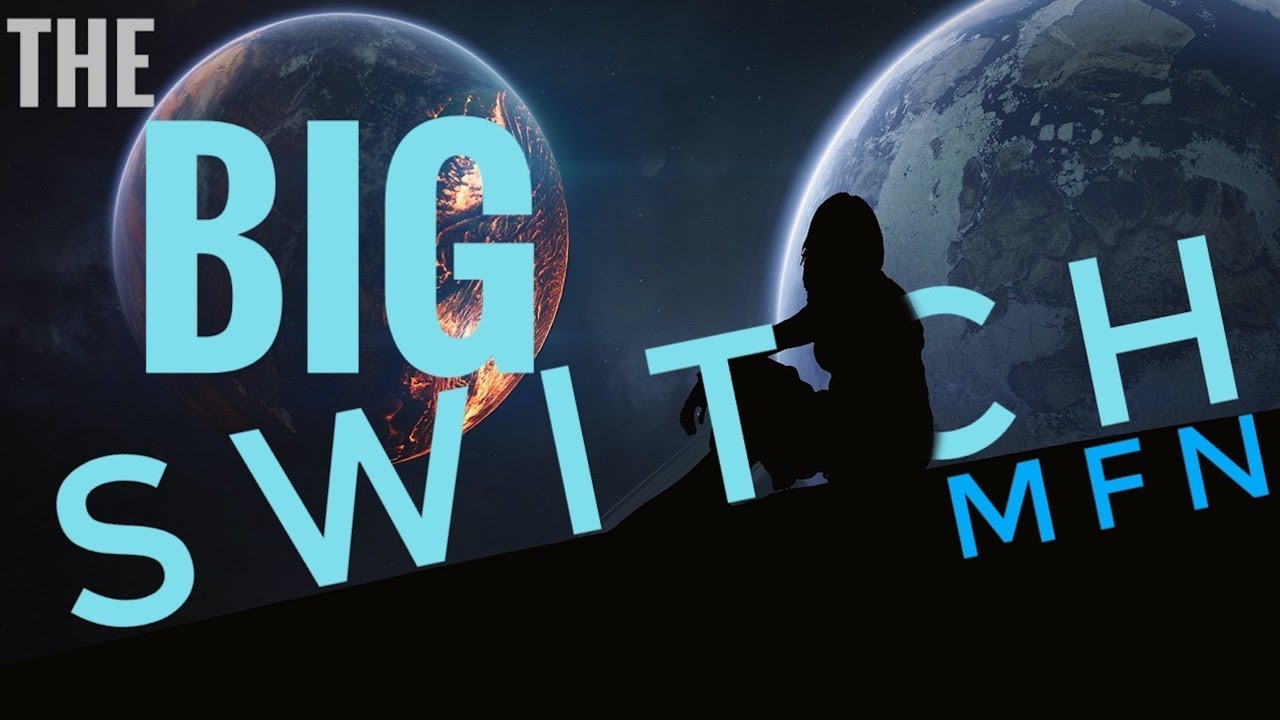 THE BIG SWITCH YouTube
