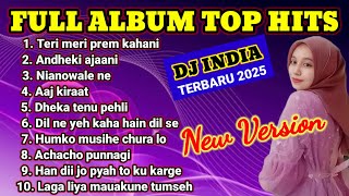 FULL ALBUM LAGU TOP HITS DJ INDIA TERBARU