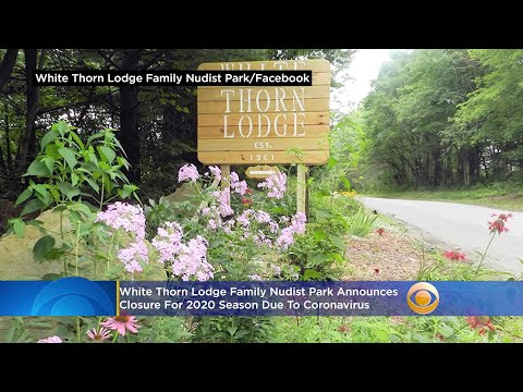 White Thorn Lodge Family Nudist Park Announces Closure For 2020 Season Due To Coronavirus