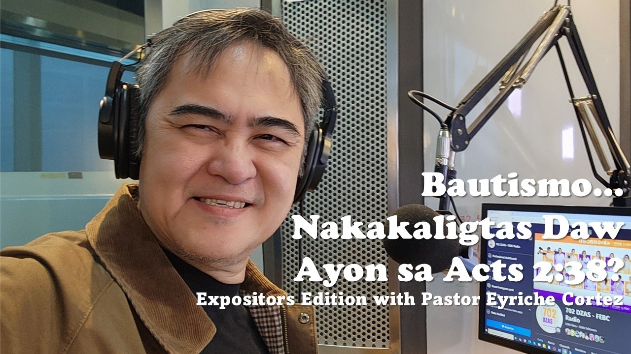 Bautismo... Nakakaligtas Daw Ayon sa Acts 2:38?