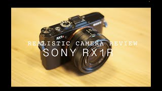 Realistic Camera Review - Sony RX1R