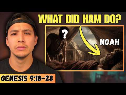What Noah's Son Ham REALLY Did To Him (Here's The Truth) | Ep. 22 Genesis 9:18-28