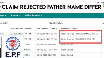 PF Claim Rejected Father Name Differ |