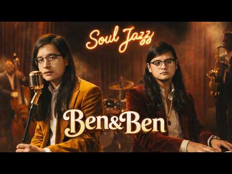 Ben & Ben Top Songs - Leaves, Pagtingin, Kathang Isip, Maybe The Night & More (OPM Soul Jazz Cover)
