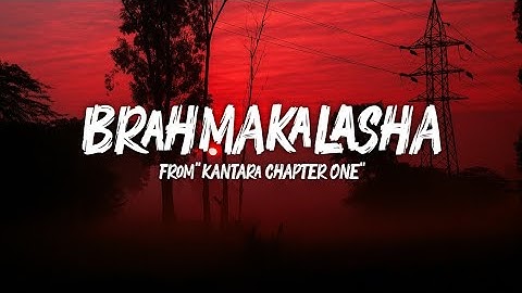 Brahmakalasha Lyrics – Kantara Chapter 1 (Kannada)