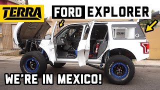 Mexico's Cleanest Ford Explorer Prerunner!? | BUILT TO DESTROY