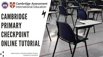 Cambridge Primary Checkpoint Online Tutorial