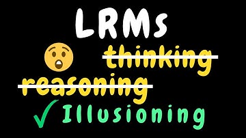 LLMs thinking is an Illusion! (paper explained) | Apple Research