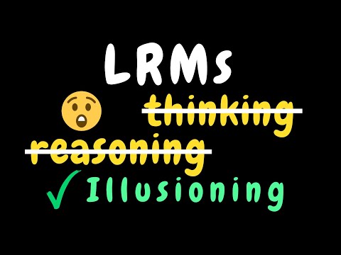 LLMs thinking is an Illusion! (paper explained) | Apple Research