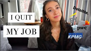 I QUIT MY BIG 4 CONSULTING JOB | Why I Left Management Consulting (emotional)