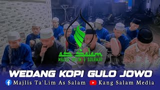Download Lagu Wedang Kopi Gulo Jowo | As Salam Tegal #assalam #majlis #hadroh #sholawat MP3