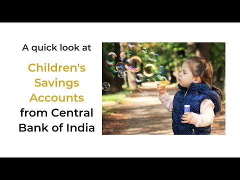 central-bank-of-india-children’s-savings-accounts-–-a-quick-look
