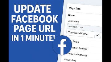 How to Change Your Facebook Page URL in 2025 (Step-by-Step Guide)