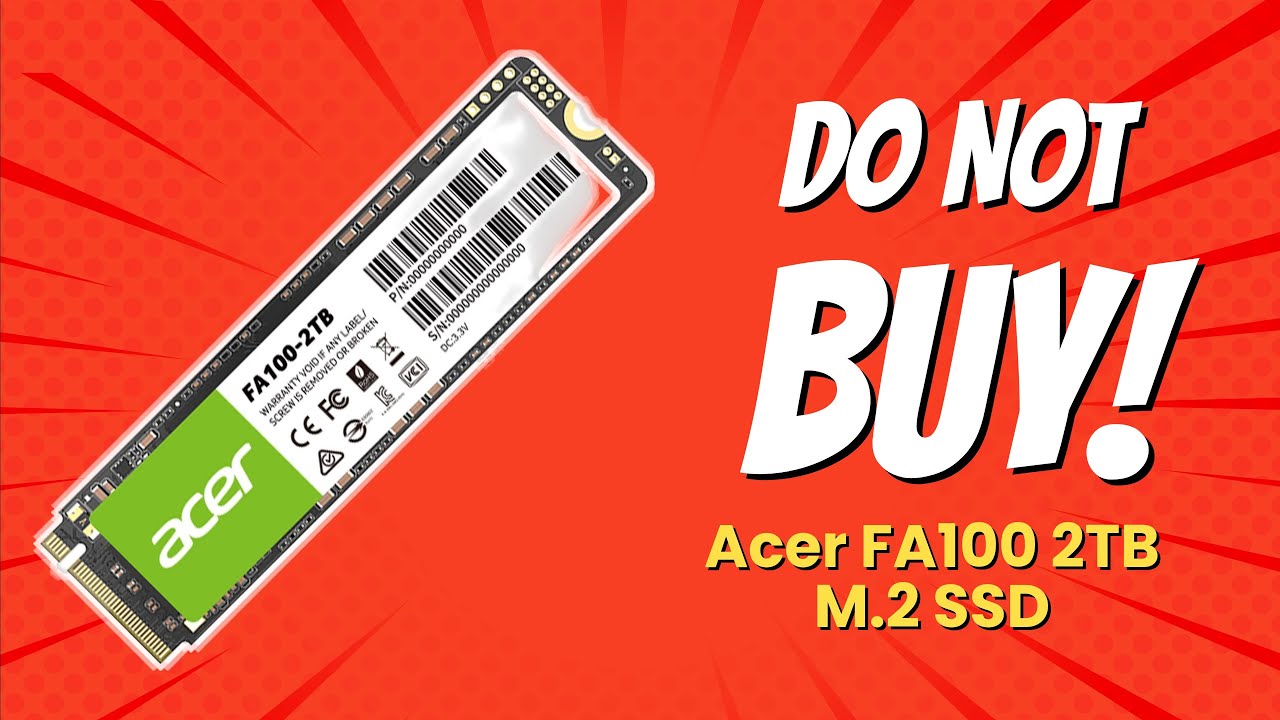 DON'T BUY Acer FA100 2TB M.2 SSD Before Watching This! 🚫💔 (5