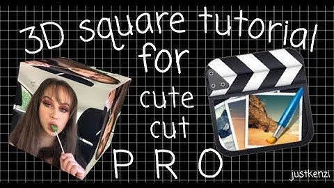 3D square tutorial (Cute Cut Pro)