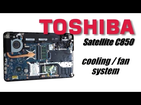 TOSHIBA Satellite C850 - Keyboard, Cooling System, Thermal Compound, HDD, RAM Memory Replacement