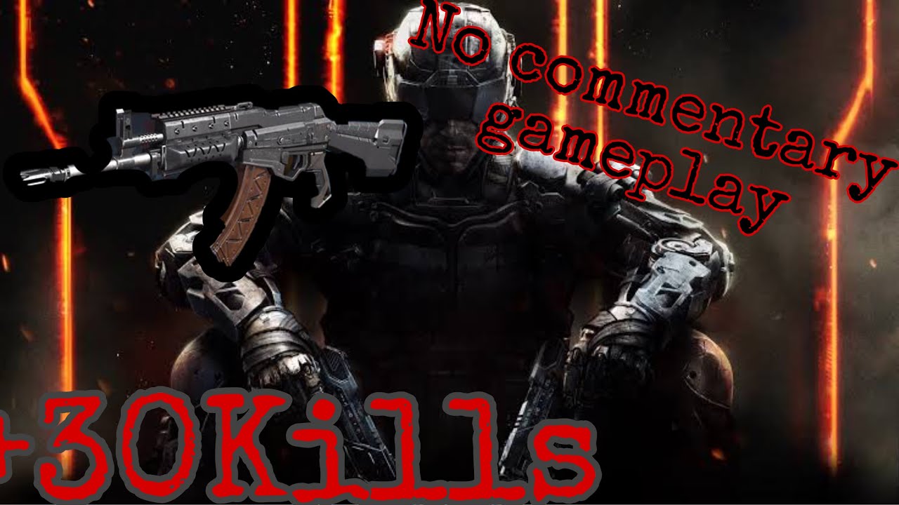 Call of Duty Black ops 3| Team Death Match gameplay| NO commentary ...