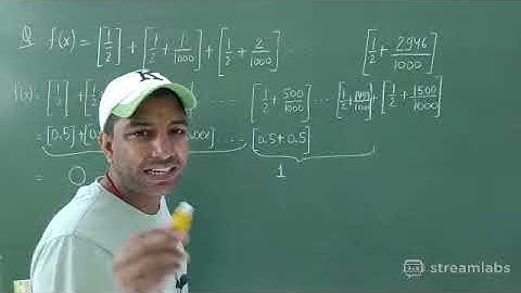 📒12. Q&A:GREATEST INTEGER & FRACTIONAL PART |FUNCTION| LIVE CLASS-11&12 | MATHS |IIT|BOARDS|9AUG