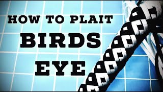 How To Plait Birds Eye | Caliber Whips