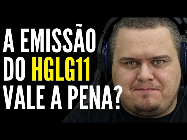 HGLG11 - EM BREVE TEREMOS A EMISSÃO!! 