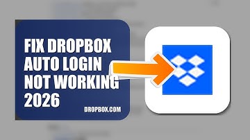 How To Fix Dropbox Auto Login Not Working 2026