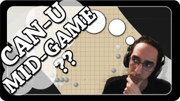CAN YOU MID-GAME!? - Go Lecture