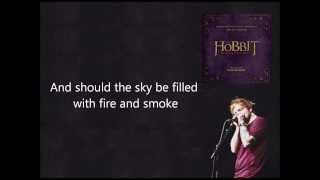 Video thumbnail of "I See Fire (Lyrics) - Ed Sheeran - The Hobbit: Desolation of Smaug"