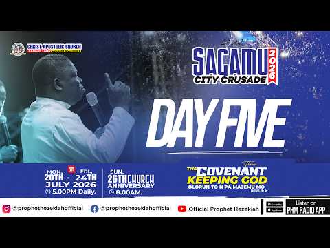 🔴 LIVE NOW | SAGAMU CITY CRUSADE 2026 – DAY 5  ||   Prophet Hezekiah LIVE