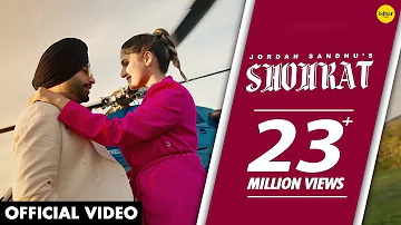 Shohrat (Full Video) Jordan Sandhu | New Punjabi Song 2023 | Latest Punjabi Song 2023 | Punjabi Beat