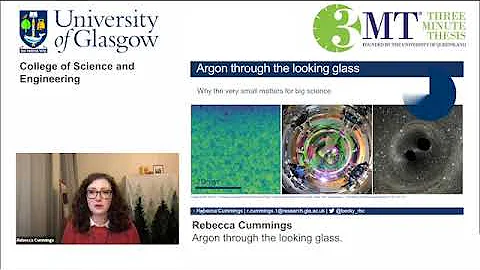 3MT 2021- Rebecca Cummings- CoSE- Argon through th...