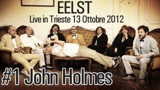 Video thumbnail of "Elio e Le Storie Tese - John Holmes "Enlarge Your Penis Tour 13.10.2012""