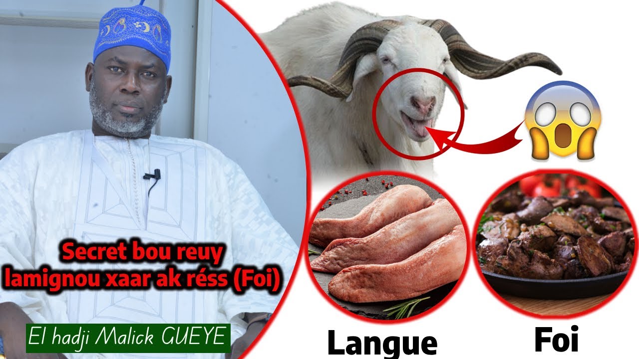 Secret bou reuy ci lamignou xaar ak réssou (foi)  xaarou Tabaski - El hadji Malick GUEYE