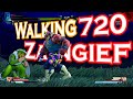 Hardest tech! Walking 720【SFV CE Hype 17】