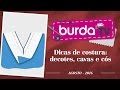 Burda na TV 104 | Vida com Arte | Dicas de costura: decotes, cavas e cós