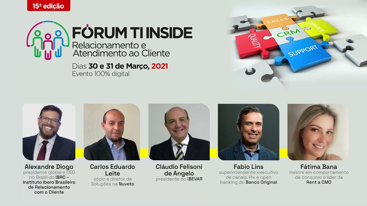 Fórum TI Inside - Relacionamento e Atendimento ao Cliente (30 e 31 de março de 2021)