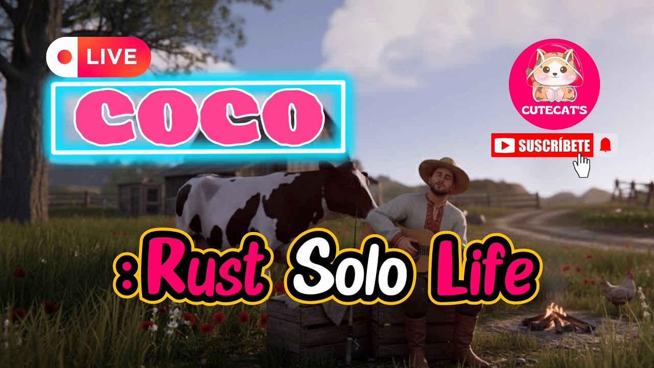 [LIVE] Rust - COCO Rust 