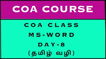 #COA Computer on Office Automation Class MS-Word #Day-8 #Santhya Technologies