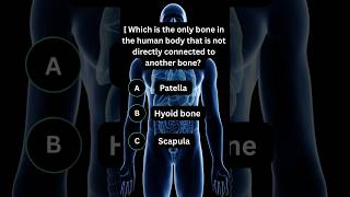 General biology quiz, Only Bone That Not Connected To Another Bone? #trending #quizshorts #gkquiz