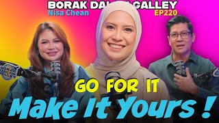 Go For It and Make It Yours! Borak Dalam Galley EPS 220 feat Nisa Chean