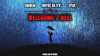 Eminem, 2Pac & Royce da 5'9\