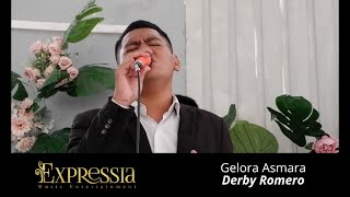 Gelora Asmara - Derby Romero (Cover By Expressia Music Entertainment)